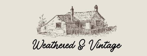 Weathered & Vintage